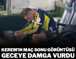 Kerem’in maç sonu görüntüsü geceye damga vurdu